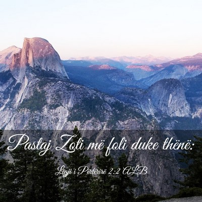 Picture 03 - Ligji i Përtërirë 2:2 ALB - Pastaj Zoti më foli duke - Bible Verse Picture