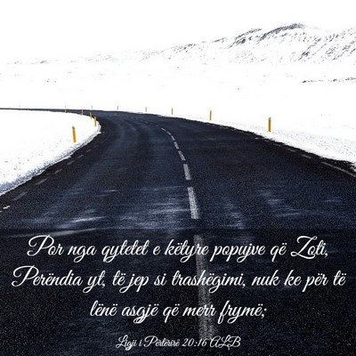 Picture 03 - Ligji i Përtërirë 20:16 ALB - Por nga qytetet e këtyre popujve që Zoti, - Bible Verse Picture