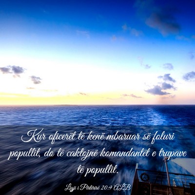 Picture 03 - Ligji i Përtërirë 20:9 ALB - Kur oficerët të kenë mbaruar së foluri - Bible Verse Picture