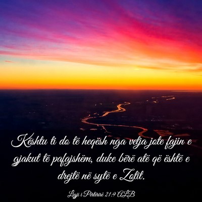 Picture 03 - Ligji i Përtërirë 21:9 ALB - Kështu ti do të heqësh nga vetja jote fajin e - Bible Verse Picture