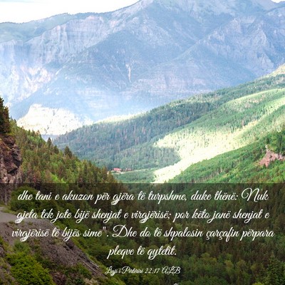 Picture 03 - Ligji i Përtërirë 22:17 ALB - dhe tani e akuzon për gjëra të turpshme, duke - Bible Verse Picture
