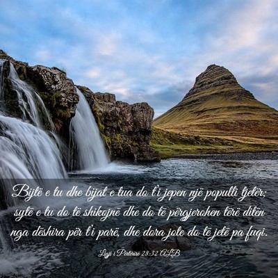 Picture 03 - Ligji i Përtërirë 28:32 ALB - Bijtë e tu dhe bijat e tua do t’i jepen një - Bible Verse Picture
