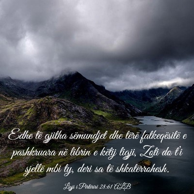 Picture 03 - Ligji i Përtërirë 28:61 ALB - Edhe të gjitha sëmundjet dhe tërë - Bible Verse Picture