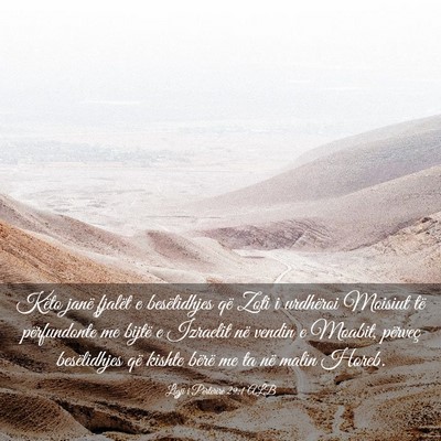 Picture 03 - Ligji i Përtërirë 29:1 ALB - Këto janë fjalët e besëlidhjes që Zoti i - Bible Verse Picture