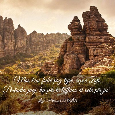 Picture 03 - Ligji i Përtërirë 3:22 ALB - Mos kini frikë prej tyre, sepse Zoti, Perëndia - Bible Verse Picture