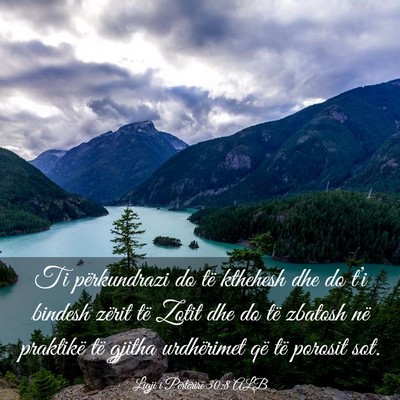 Picture 03 - Ligji i Përtërirë 30:8 ALB - Ti përkundrazi do të kthehesh dhe do t’i - Bible Verse Picture