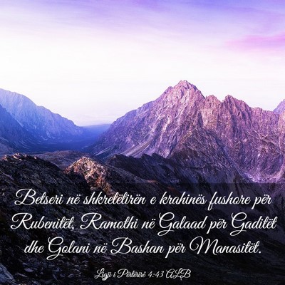Picture 03 - Ligji i Përtërirë 4:43 ALB - Betseri në shkretëtirën e krahinës fushore - Bible Verse Picture