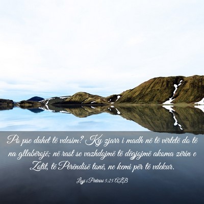 Picture 03 - Ligji i Përtërirë 5:25 ALB - Po pse duhet të vdesim? Ky zjarr i madh në të - Bible Verse Picture