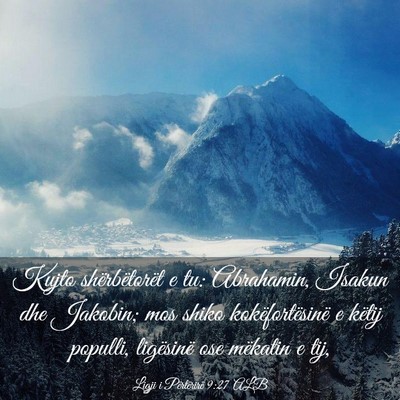 Picture 03 - Ligji i Përtërirë 9:27 ALB - Kujto shërbëtorët e tu: Abrahamin, Isakun dhe - Bible Verse Picture