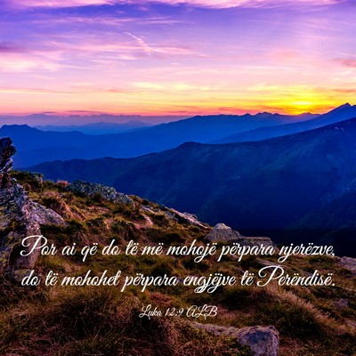 Picture 03 - Luka 12:9 ALB - Por ai që do të më mohojë përpara njerëzve, - Bible Verse Picture