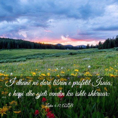 Picture 03 - Luka 4:17 ALB - I dhanë në dorë librin e profetit Isaia; e - Bible Verse Picture