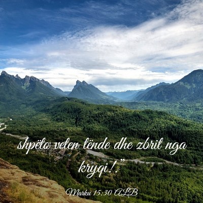 Picture 03 - Marku 15:30 ALB - shpëto veten tënde dhe zbrit nga - Bible Verse Picture