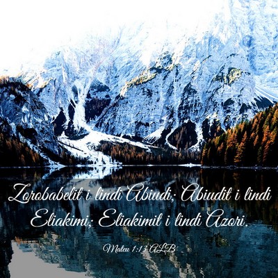 Picture 03 - Mateu 1:13 ALB - Zorobabelit i lindi Abiudi; Abiudit i lindi - Bible Verse Picture