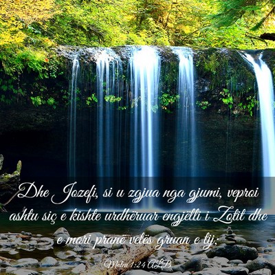 Picture 03 - Mateu 1:24 ALB - Dhe Jozefi, si u zgjua nga gjumi, veproi ashtu - Bible Verse Picture
