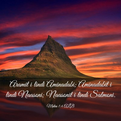 Picture 03 - Mateu 1:4 ALB - Aramit i lindi Aminadabi; Aminadabit i lindi - Bible Verse Picture