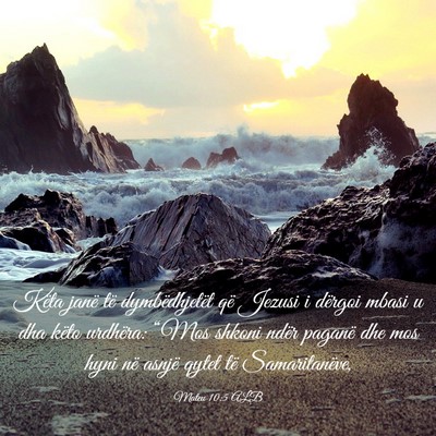 Picture 03 - Mateu 10:5 ALB - Këta janë të dymbëdhjetët që Jezusi i - Bible Verse Picture