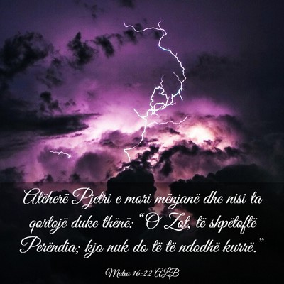 Picture 03 - Mateu 16:22 ALB - Atëherë Pjetri e mori mënjanë dhe nisi ta - Bible Verse Picture