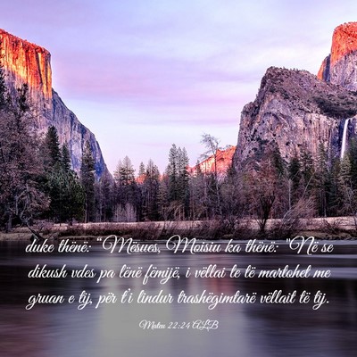 Picture 03 - Mateu 22:24 ALB - duke thënë: “Mësues, Moisiu ka thënë: 