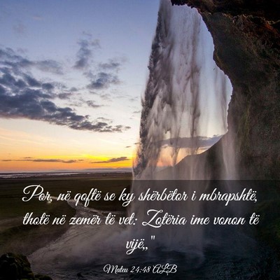 Picture 03 - Mateu 24:48 ALB - Por, në qoftë se ky shërbëtor i mbrapshtë, - Bible Verse Picture