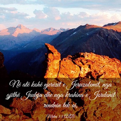 Picture 03 - Mateu 3:5 ALB - Në atë kohë njerëzit e Jeruzalemit, nga - Bible Verse Picture
