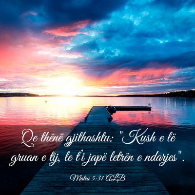 Picture 03 - Mateu 5:31 ALB - Qe thënë gjithashtu: 