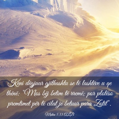 Picture 03 - Mateu 5:33 ALB - Keni dëgjuar gjithashtu se të lashtëve u qe - Bible Verse Picture