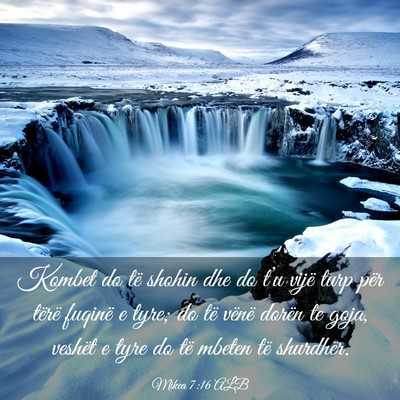Picture 03 - Mikea 7:16 ALB - Kombet do të shohin dhe do t’u vijë turp për - Bible Verse Picture