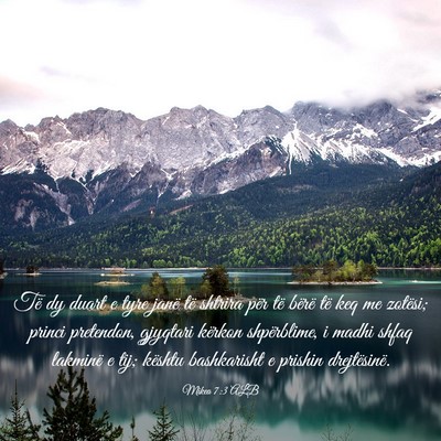 Picture 03 - Mikea 7:3 ALB - Të dy duart e tyre janë të shtrira për të - Bible Verse Picture