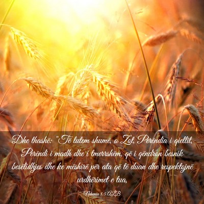 Picture 03 - Nehemia 1:5 ALB - Dhe thashë: 