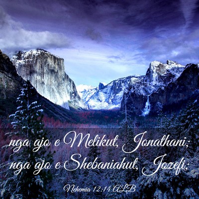 Picture 03 - Nehemia 12:14 ALB - nga ajo e Melikut, Jonathani; nga ajo e - Bible Verse Picture