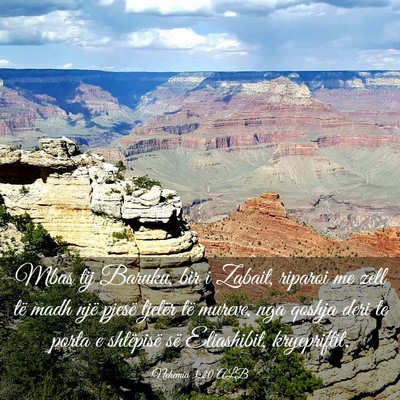 Picture 03 - Nehemia 3:20 ALB - Mbas tij Baruku, bir i Zabait, riparoi me zell - Bible Verse Picture