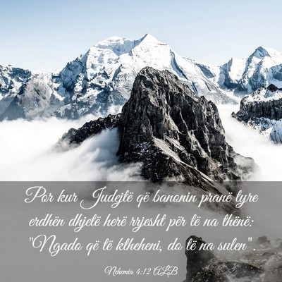 Picture 03 - Nehemia 4:12 ALB - Por kur Judejtë që banonin pranë tyre erdhën - Bible Verse Picture