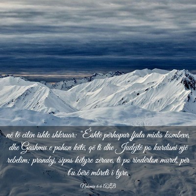 Picture 03 - Nehemia 6:6 ALB - në të cilën ishte shkruar: 