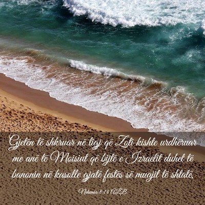 Picture 03 - Nehemia 8:14 ALB - Gjetën të shkruar në ligj që Zoti kishte - Bible Verse Picture