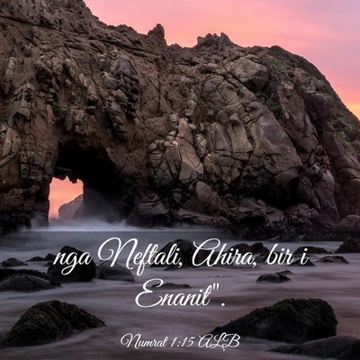 Picture 03 - Numrat 1:15 ALB - nga Neftali, Ahira, bir i - Bible Verse Picture