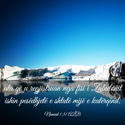 Picture 03 - Numrat 1:31 ALB - ata që u regjistruan nga fisi i Zabulonit ishin - Bible Verse Picture