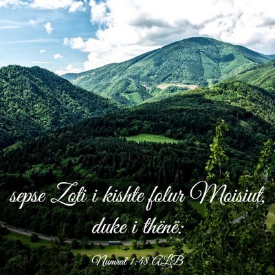 Picture 03 - Numrat 1:48 ALB - sepse Zoti i kishte folur Moisiut, duke i - Bible Verse Picture