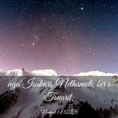 Picture 03 - Numrat 1:8 ALB - nga Isakari, Nethaneeli, bir i - Bible Verse Picture