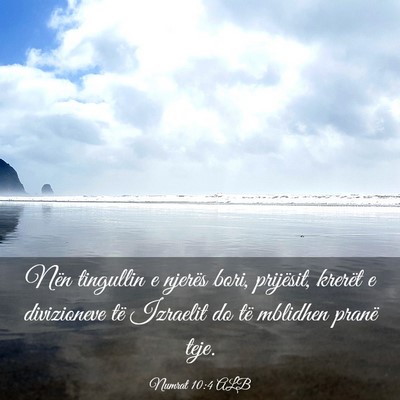 Picture 03 - Numrat 10:4 ALB - Nën tingullin e njerës bori, prijësit, krerët - Bible Verse Picture