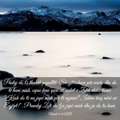 Picture 03 - Numrat 11:18 ALB - Pastaj do t’i thuash popullit: Shenjtërohuni - Bible Verse Picture