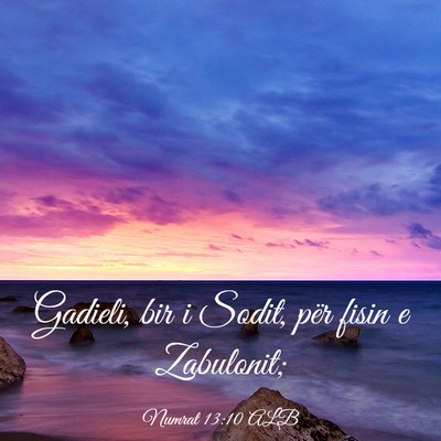 Picture 03 - Numrat 13:10 ALB - Gadieli, bir i Sodit, për fisin e - Bible Verse Picture
