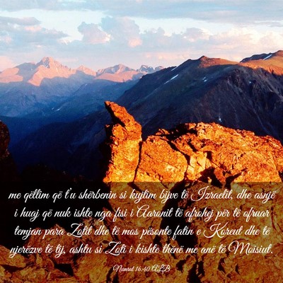 Picture 03 - Numrat 16:40 ALB - me qëllim që t’u shërbenin si kujtim bijve - Bible Verse Picture