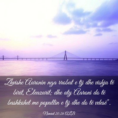 Picture 03 - Numrat 20:26 ALB - Zhvishe Aaronin nga rrobat e tij dhe vishja të - Bible Verse Picture