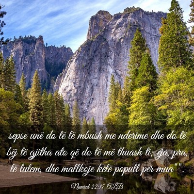 Picture 03 - Numrat 22:17 ALB - sepse unë do të të mbush me nderime dhe do të - Bible Verse Picture