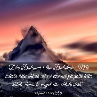 Picture 03 - Numrat 23:29 ALB - Dhe Balaami i tha Balakut: 