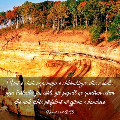 Picture 03 - Numrat 23:9 ALB - Unë e shoh nga maja e shkëmbinjve dhe e sodis - Bible Verse Picture