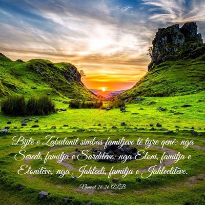 Picture 03 - Numrat 26:26 ALB - Bijtë e Zabulonit simbas familjeve të tyre - Bible Verse Picture