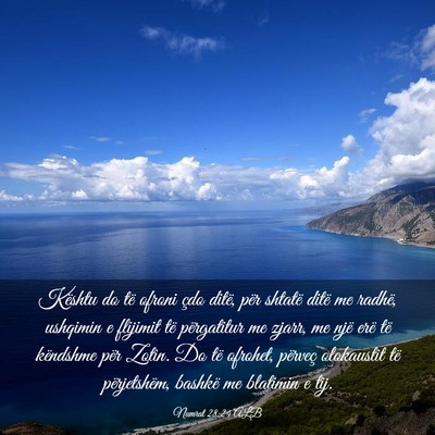 Picture 03 - Numrat 28:24 ALB - Kështu do të ofroni çdo ditë, për shtatë - Bible Verse Picture