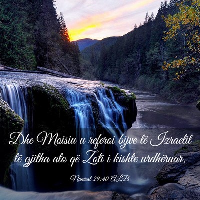 Picture 03 - Numrat 29:40 ALB - Dhe Moisiu u referoi bijve të Izraelit të - Bible Verse Picture
