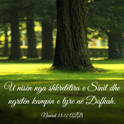 Picture 03 - Numrat 33:12 ALB - U nisën nga shkretëtira e Sinit dhe ngritën - Bible Verse Picture